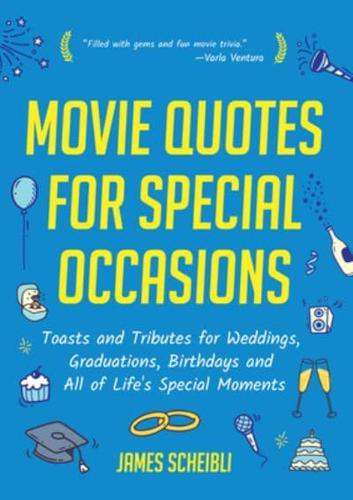 Movie Quotes for Special Occasions