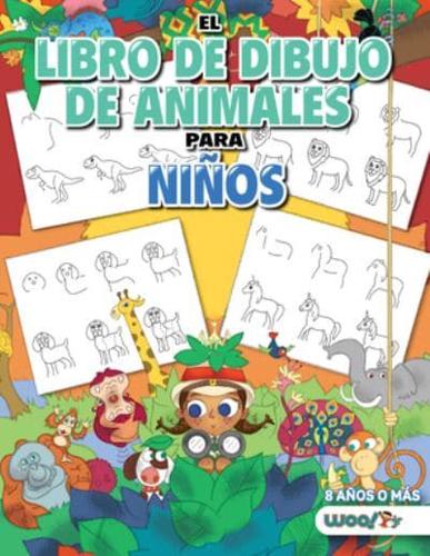 El  Libro de Dibujo de Animales Para Niños: Cómo Dibujar 365 Animales, Paso a Paso (libros para niños de 10 años, libros para niños de 10 años)