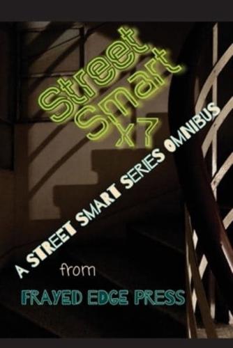 Street Smart X 7