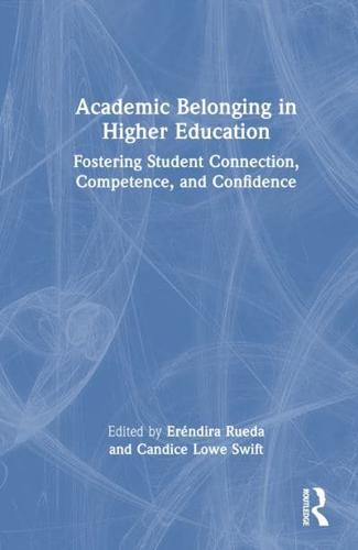 Academic Belonging in Higher Education