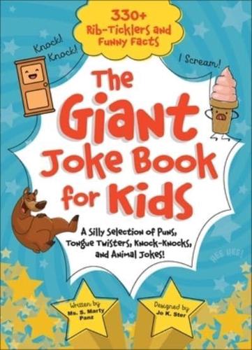 The Giant Joke Book for Kids