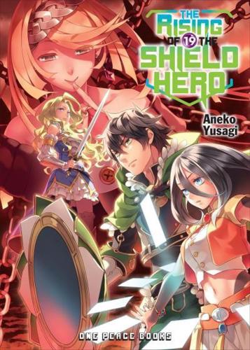 The Rising of the Shield Hero. Volume 19