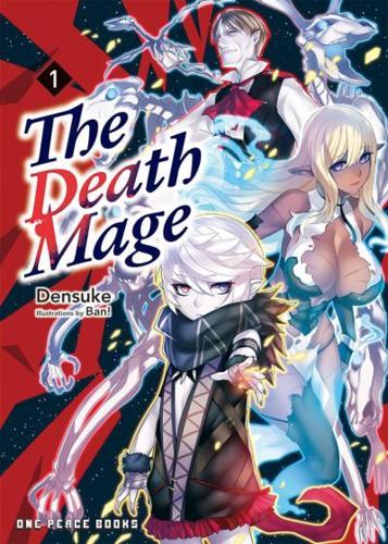 The Death Mage. Volume 1