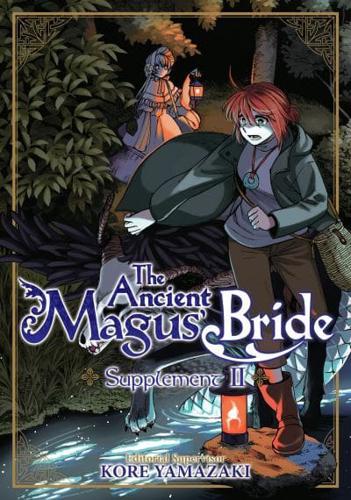 The Ancient Magus' Bride. Supplement II