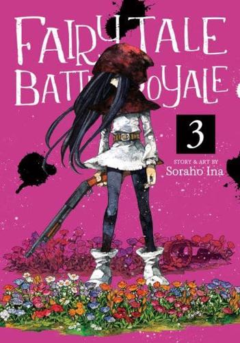 Fairy Tale Battle Royale. Vol. 3