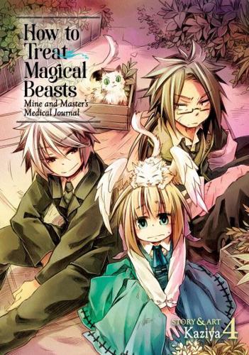 How to Treat Magical Beasts Volume 4