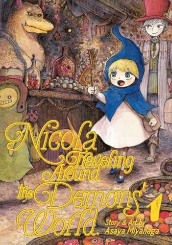 Nicola Traveling Around the Demons' World. Volume 1