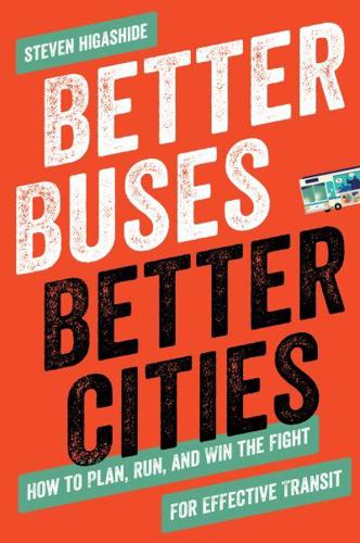 Better Buses, Better Cities