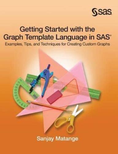 Getting Started With the Graph Template Language in SAS