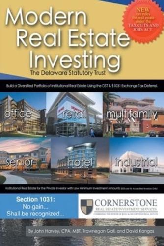Modern Real Estate Investing: The Delaware Statutory Trust