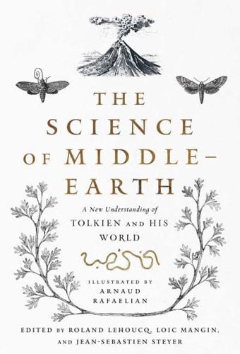 The Science of Middle-Earth