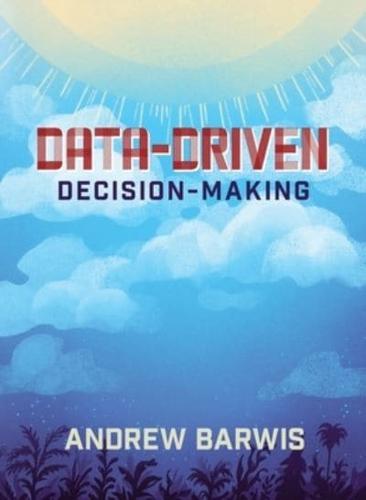 Data-Driven Decision-Making