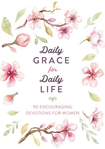 Daily Grace for Daily Life