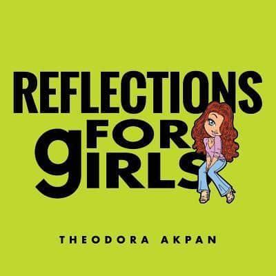 Reflections For Girls