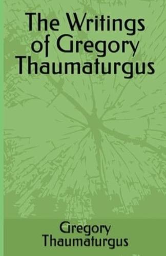 The Writings of Gregory Thaumaturgus