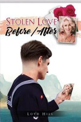 Stolen Love Before/After