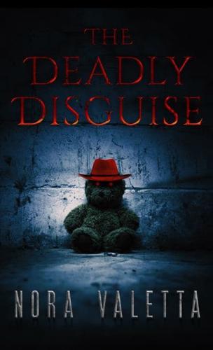 The Deadly Disguise