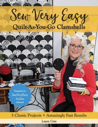 Sew Very Easy Quilt-As-You-Go Clamshells