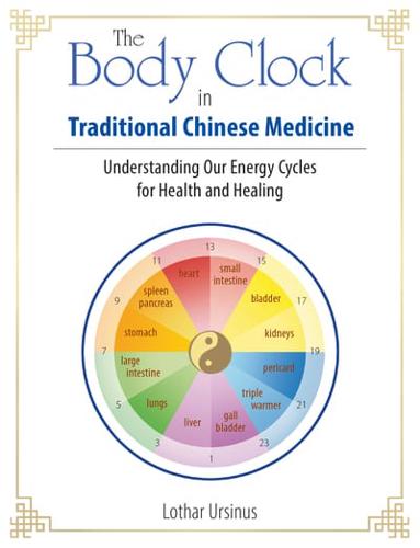 The Body Clock in Traditional Chinese Medicine