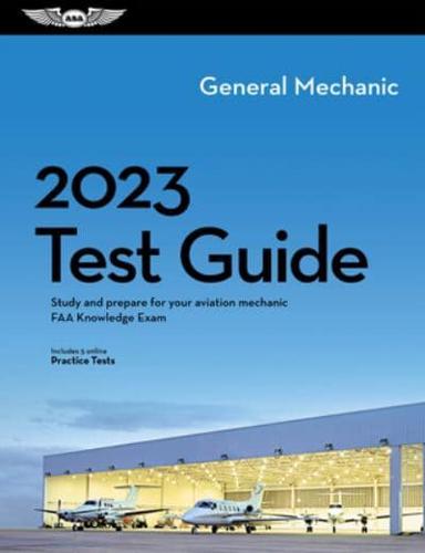 2023 General Mechanic Test Guide