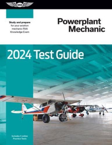 2024 Powerplant Mechanic Test Guide