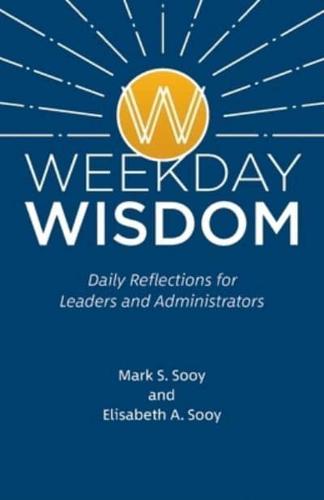 Weekday Wisdom