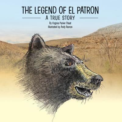 The Legend of El Patron