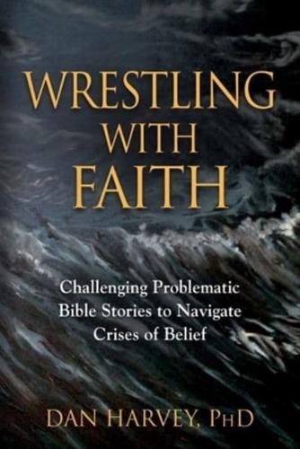 Wrestling With Faith