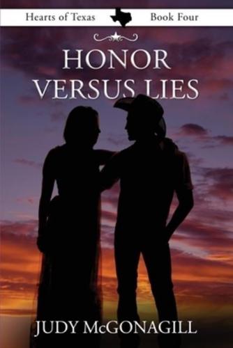 Honor Versus Lies