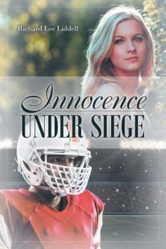 Innocence Under Siege