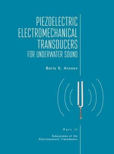 PIEZOELECTRIC ELECTROMECHANICAL TRANSDUCERS FOR UNDERWATER SOUND