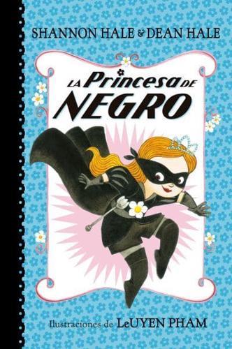 La Princesa De Negro / The Princess in Black