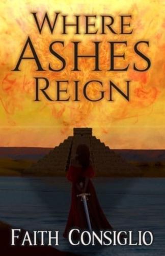 Where Ashes Reign