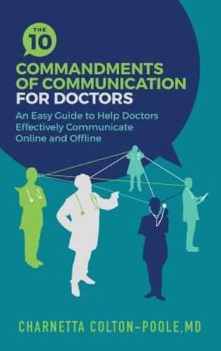 The 10 Commandments of Communication for Doctors