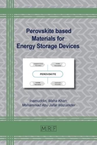 Perovskite Based Materials for Energy Storage Devices
