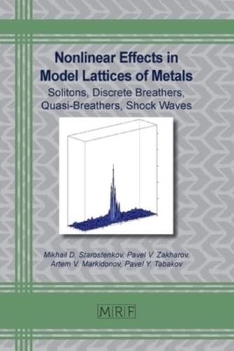 Nonlinear Effects in Model Lattices of Metals