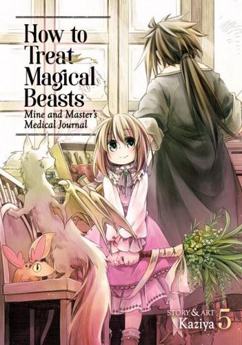 How to Treat Magical Beasts Vol. 5
