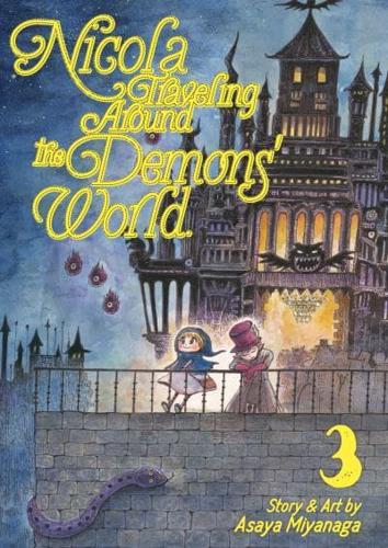 Nicola Traveling Around the Demons' World. Volume 3