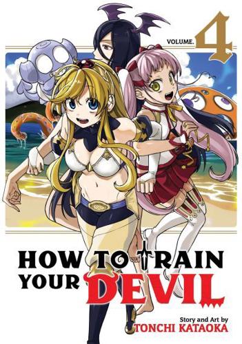 How to Train Your Devil. Vol. 4