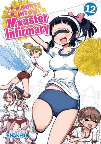 Nurse Hitomi's Monster Infirmary. Vol. 12