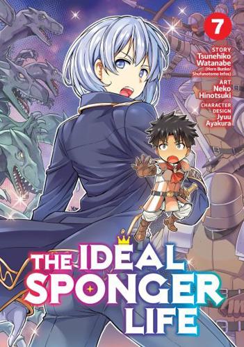 The Ideal Sponger Life. Vol. 7