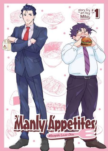 Manly Appetites Vol. 1