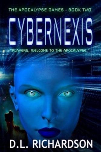Welcome to the Apocalypse - Cybernexis