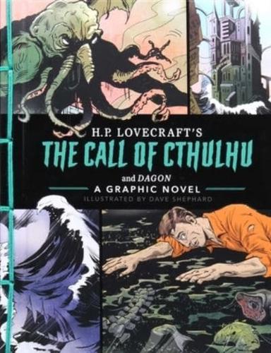 H.P. Lovecraft's The Call of Cthulhu and Dagon