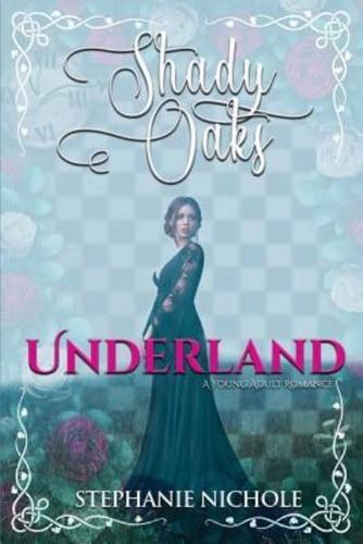 Underland: A Young Adult Romance