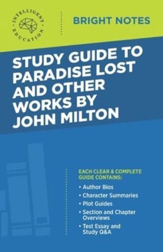 Study Guide to Paradise Lost and Other Works by John Milton