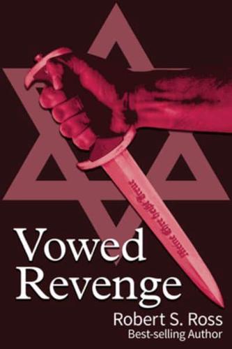 Vowed Revenge