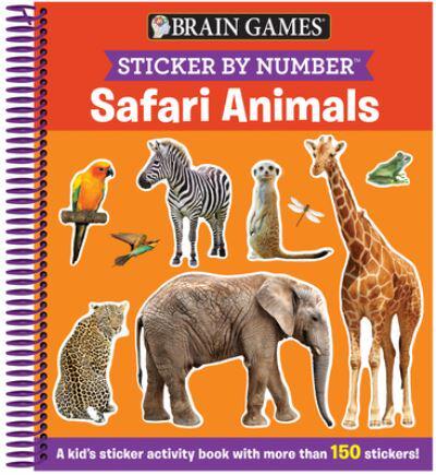 Brain Games - Sticker by Number: Safari Animals (Ages 3 to 6)