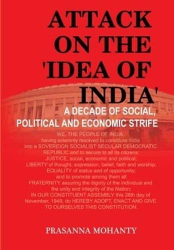 Attack on the 'Idea of India'