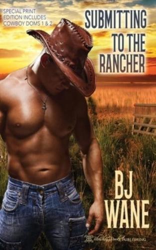 Submitting to the Rancher